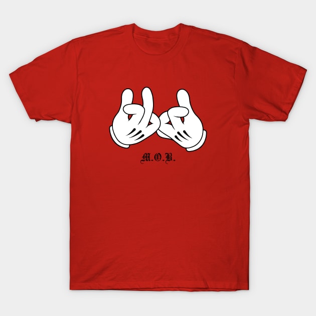 MOB T-Shirt by undergroundART